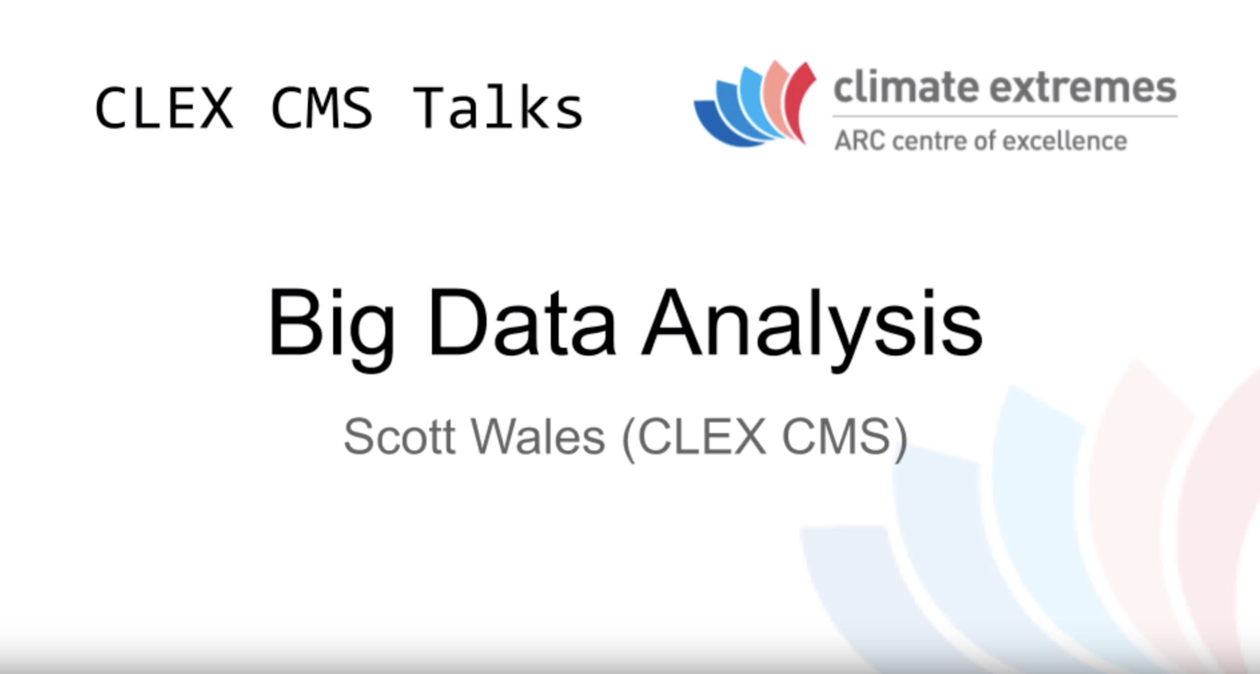 CMS talks: Big data analysis