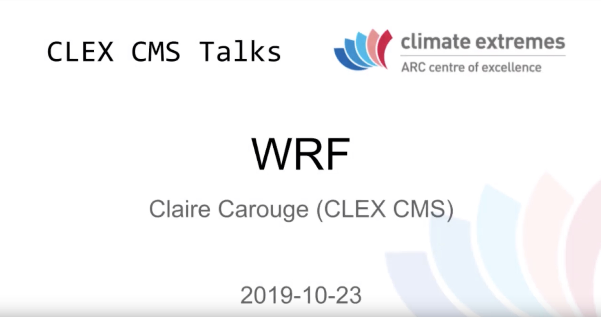 CMS talks: WRF at NCI